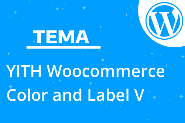 YITH Woocommerce Color and Label V
